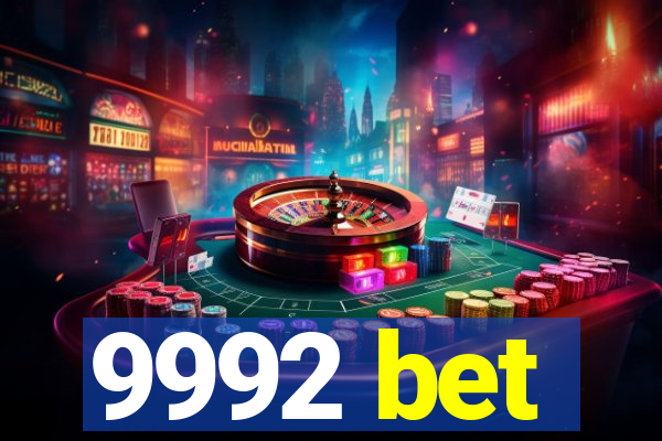 9992 bet